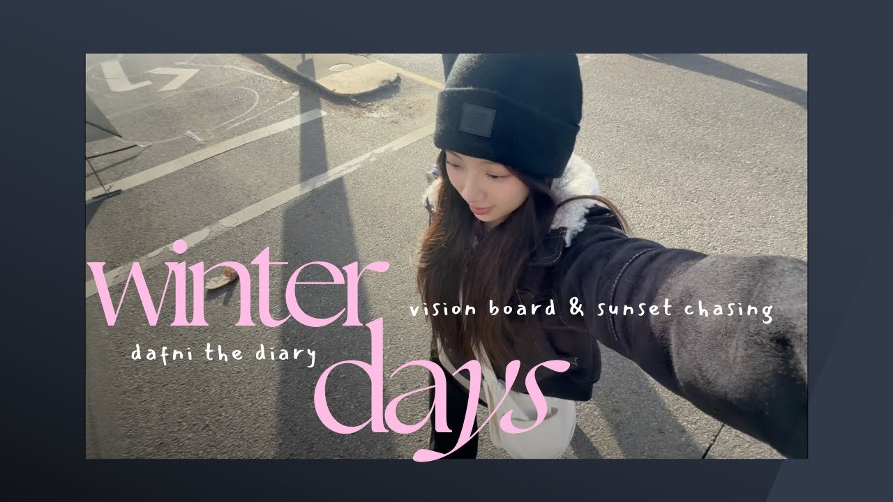 wintervlog 🌟🍥| vision board for 2025, chasing sunset 🌄