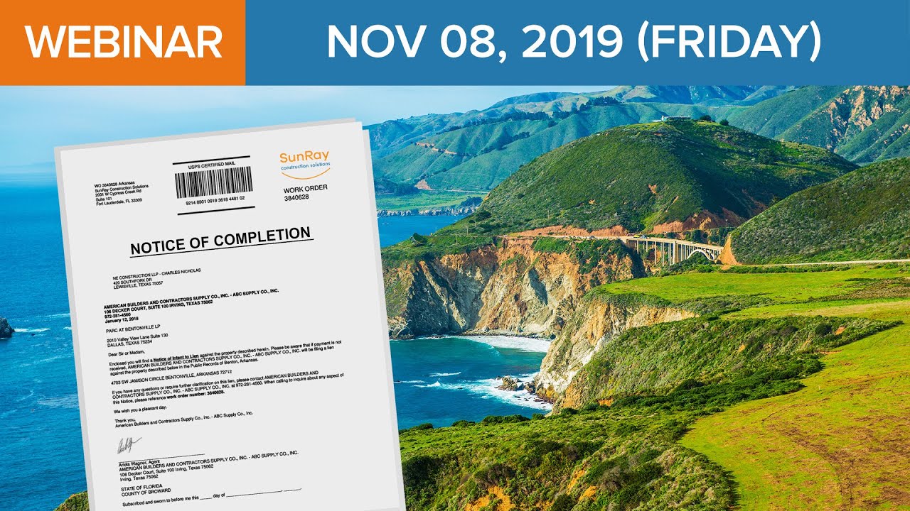 When is a “Notice of Completion” on a California Private Works Project Valid?