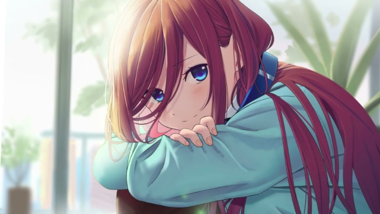 Miku Nakano ♡  | Lofi for Quiet Thoughts
