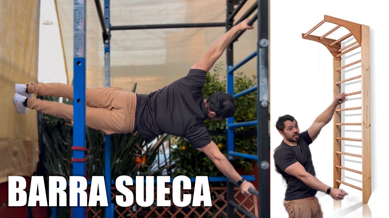 BARRA SUECA o ESPALDERA: 4 Ejercicios que puedes Entrenar | CALISTENIA