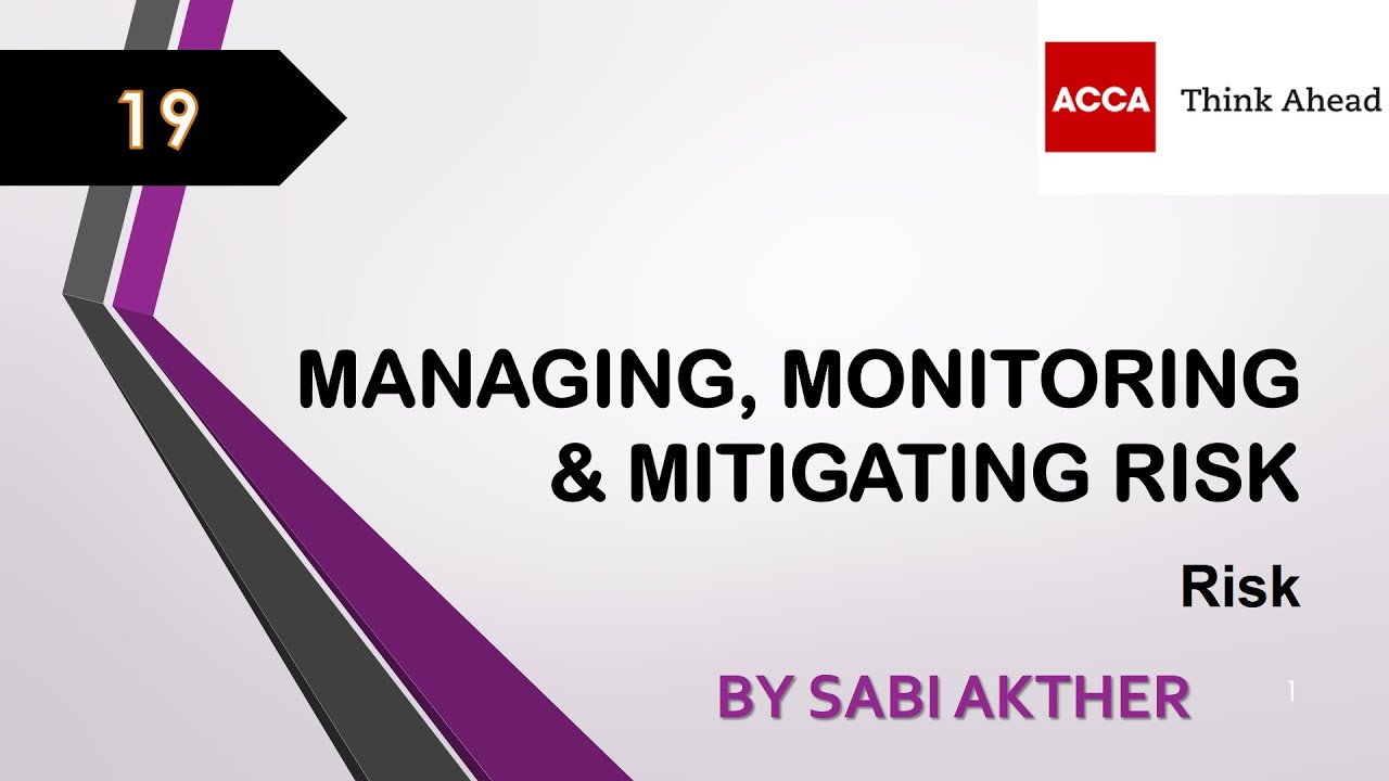ACCA I Strategic Business Leader (SBL) I Managing Risk - SBL Lecture 19