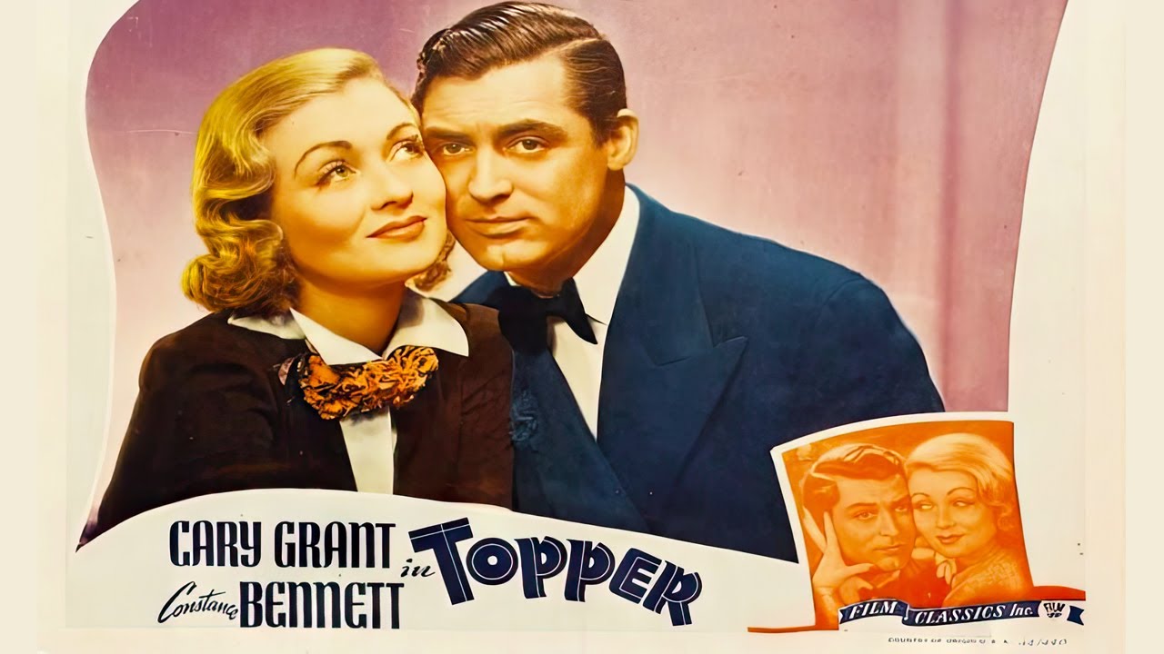 Topper (1937) Cary Grant in an all-time favorite comedy!