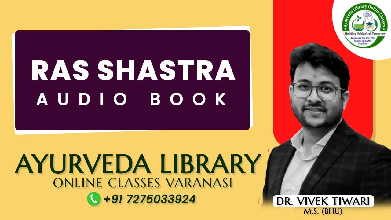 RASA SHASTRA AUDIO BOOK_RASA_SHASTRA_BAMS_2ND_YEAR_PG_AIAPGET_RAPID_REVISION_MO_AYURVEDA