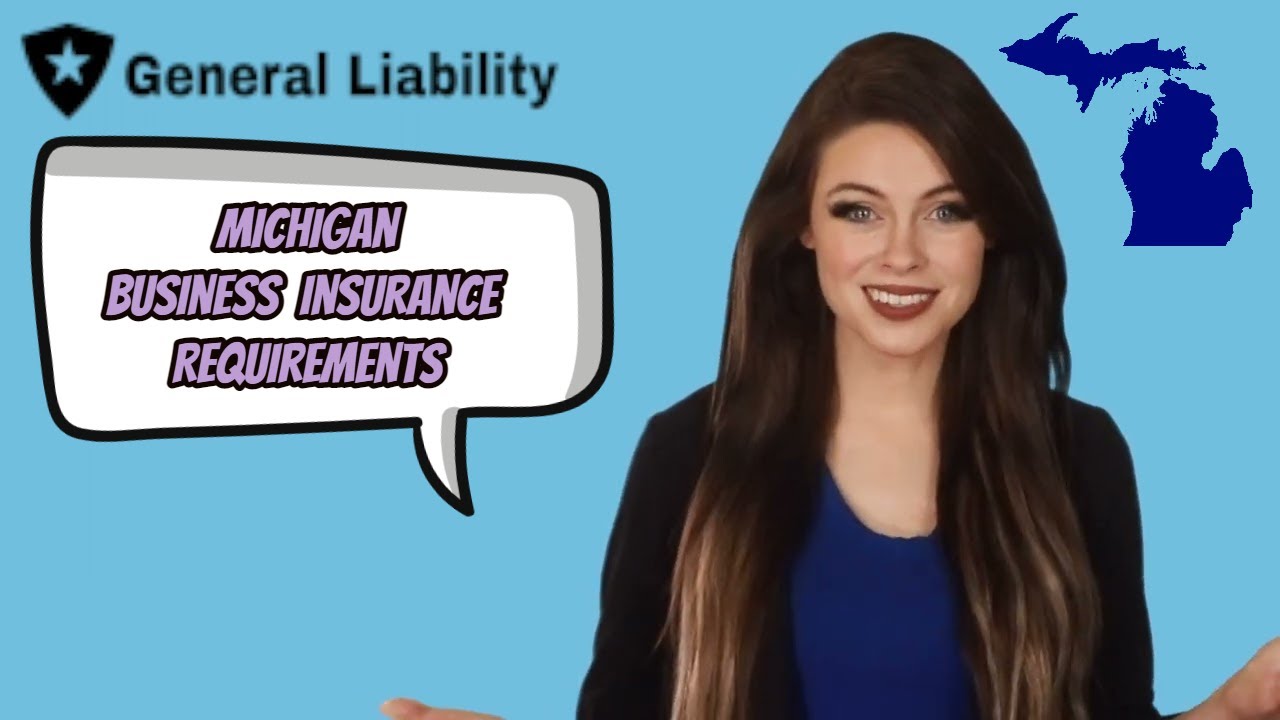 Michigan Business Insurance Requirements & Cost