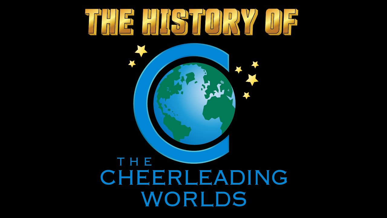 The History of the Cheerleading Worlds – Part 1 (2004-2008)