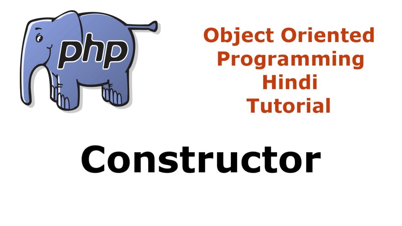 PHP OOP Tutorial - 5 - Creating Constructor Method Inside Class | Hindi