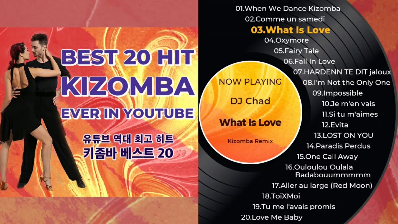 Best 20 hit KIZOMBA ever in youtube latin music 유튜브 역대 최고 히트 키좀바 음악 베스트 20