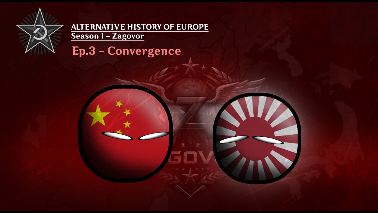 Zagovor | Alternative History of Europe: Season 1 Ep.3-Convergence