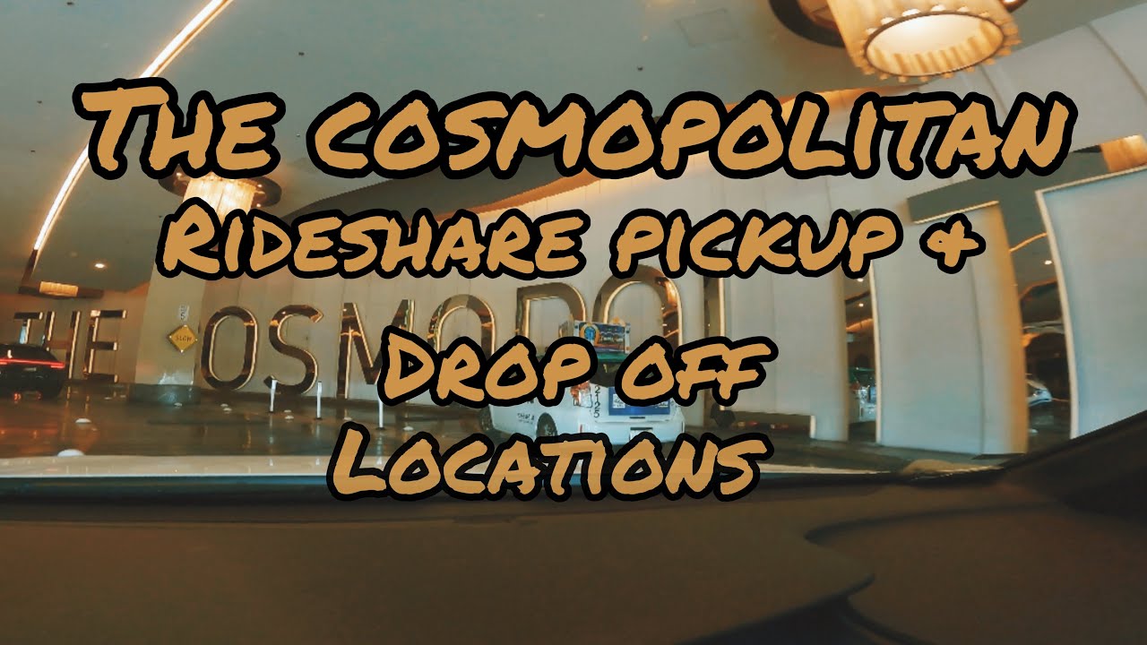 Uber/Lyft Rideshare The Cosmopolitan - Las Vegas