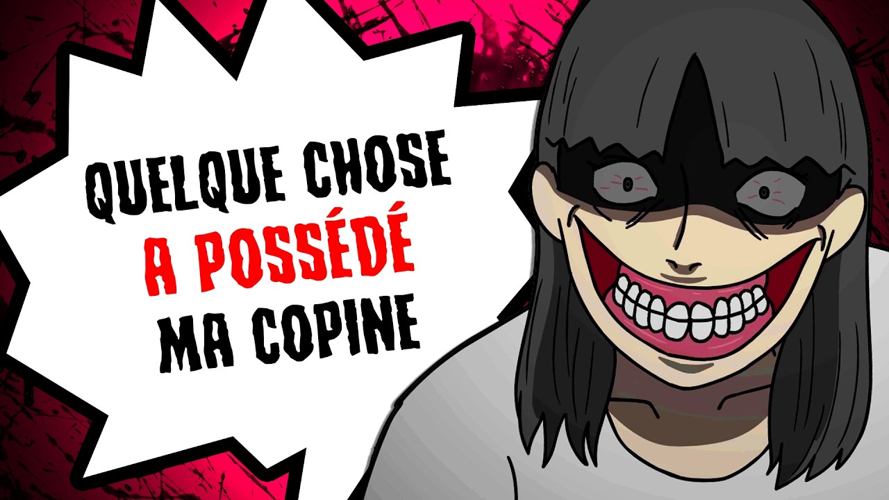 Quelque chose a possédé ma copine...