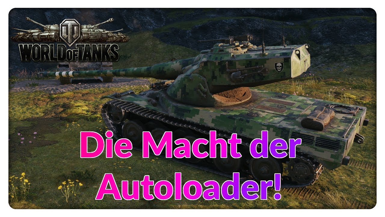 Die Macht der Autoloader feat. Mailand [TVP T 50/51 - AMX 50B - Progetto 65]