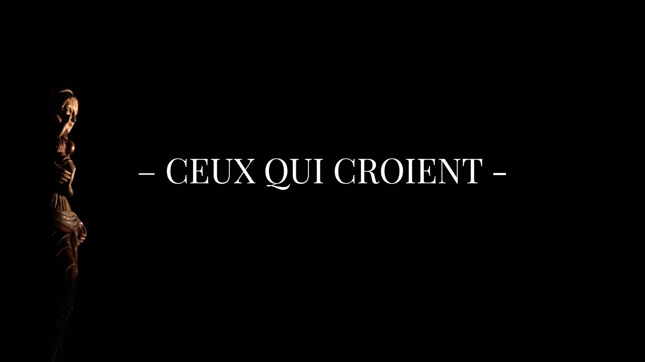 Ceux qui croient