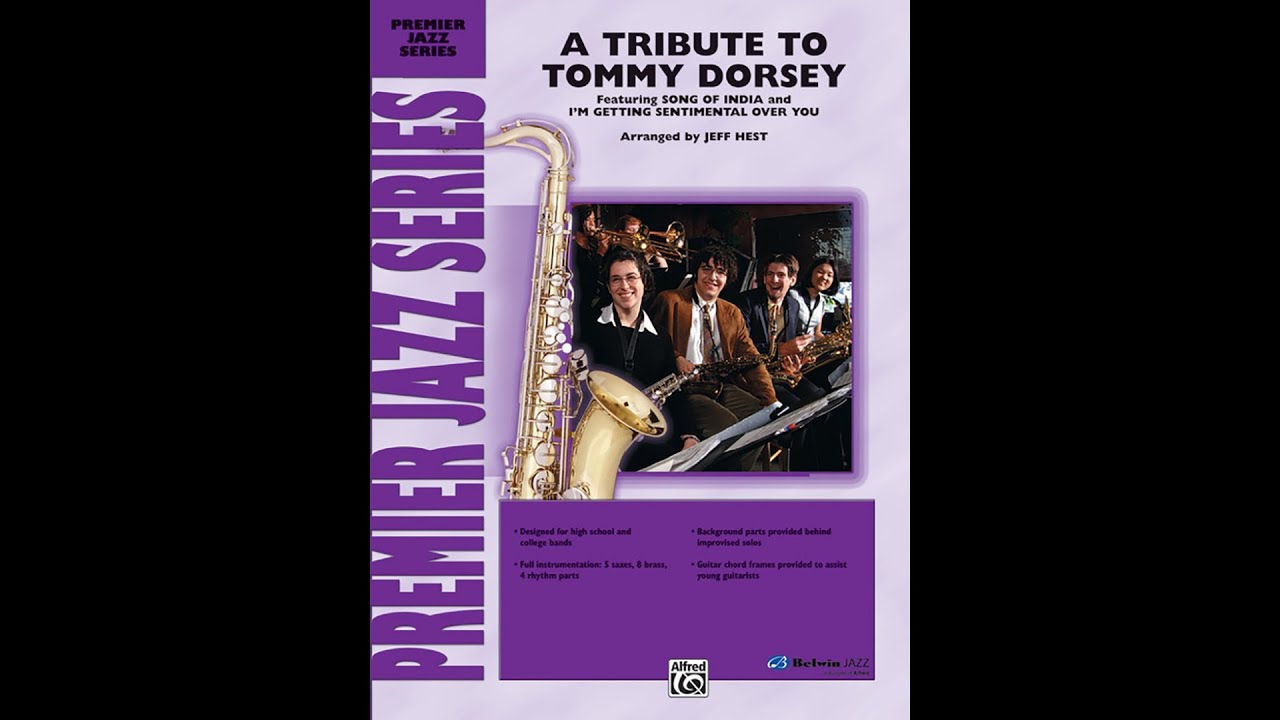 A Tribute to Tommy Dorsey, arr. Jeff Hest – Score & Sound