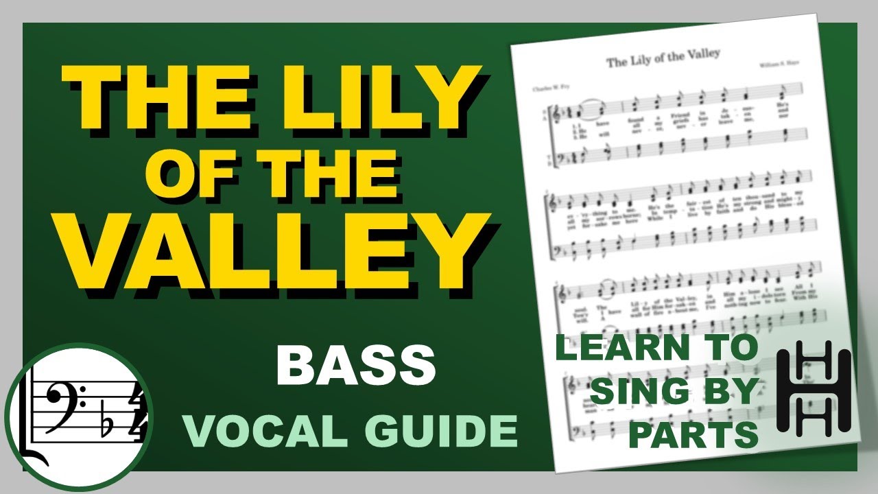 THE LILY OF THE VALLEY Vocal Bass F Major