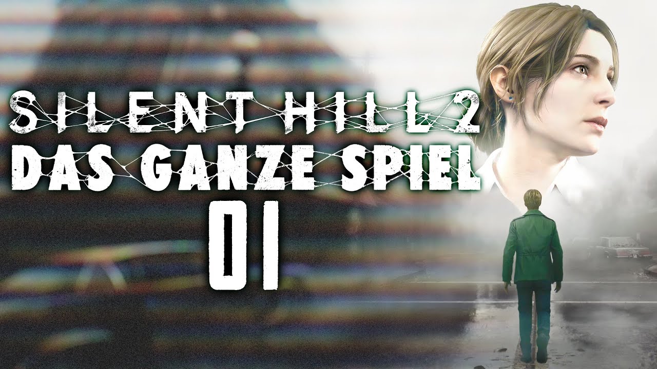 😶‍🌫️ Silent Hill 2 REMAKE | Das GANZE Spiel! | 01