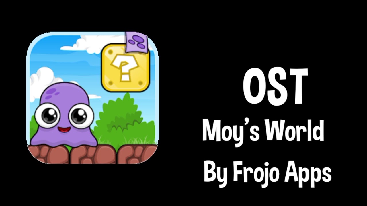 Moy's World By Frojo Apps Soundtrack