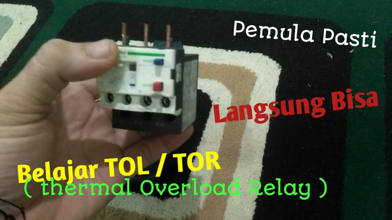 Pengertian dan Cara kerja TOL/TOR -Thermal Overload Relay | Rangkaian sederhana