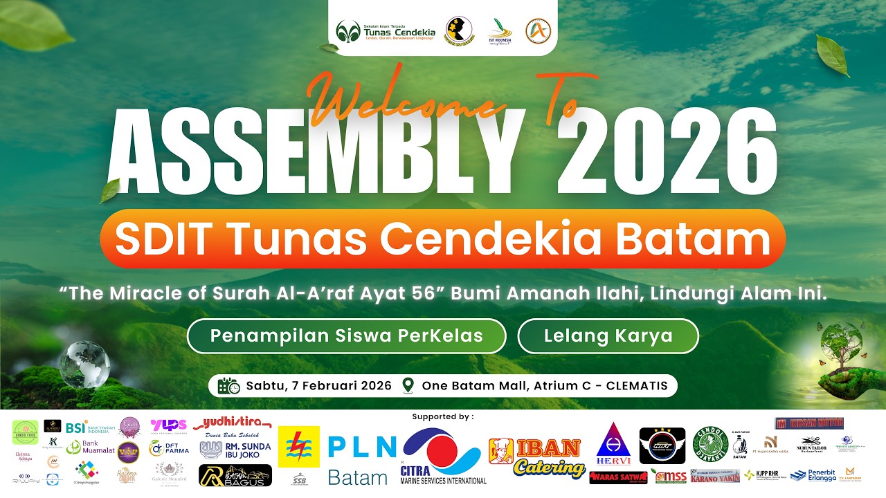ASSEMBLY 2026 SDIT TUNAS CENDEKIA - ONE BATAM MALL