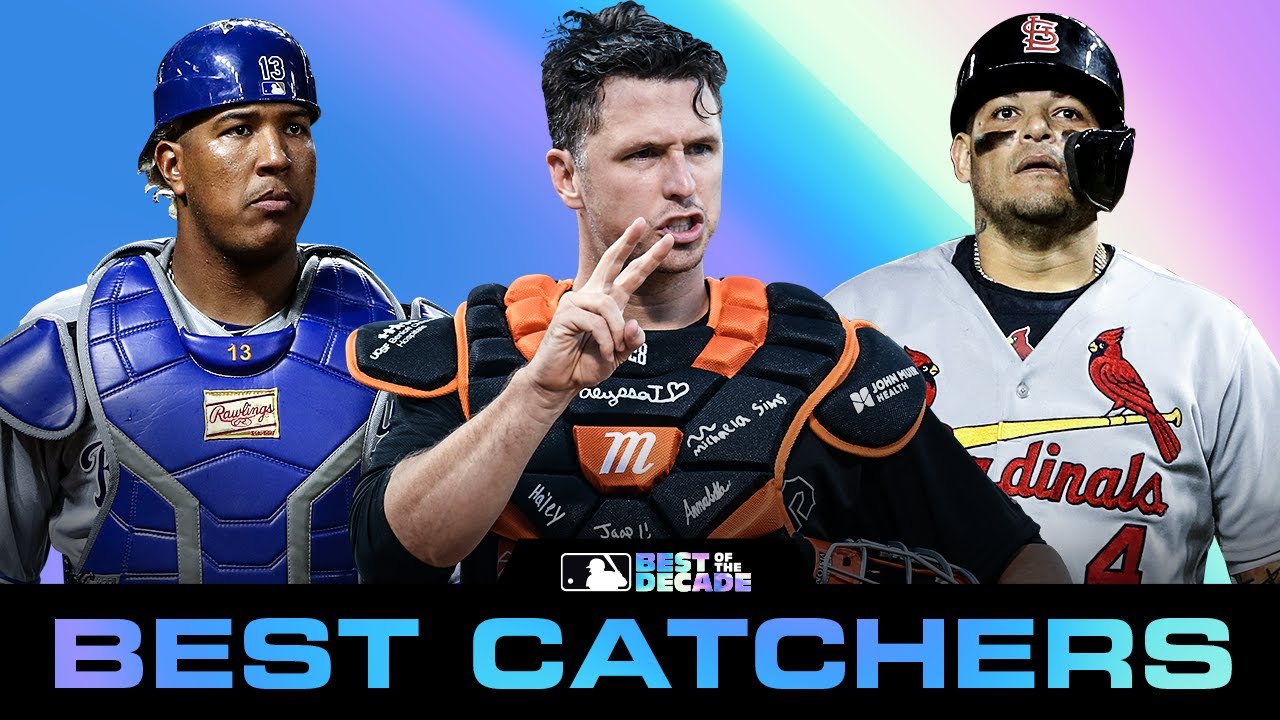 Best Catchers of the 2010s | Best of the Decade
