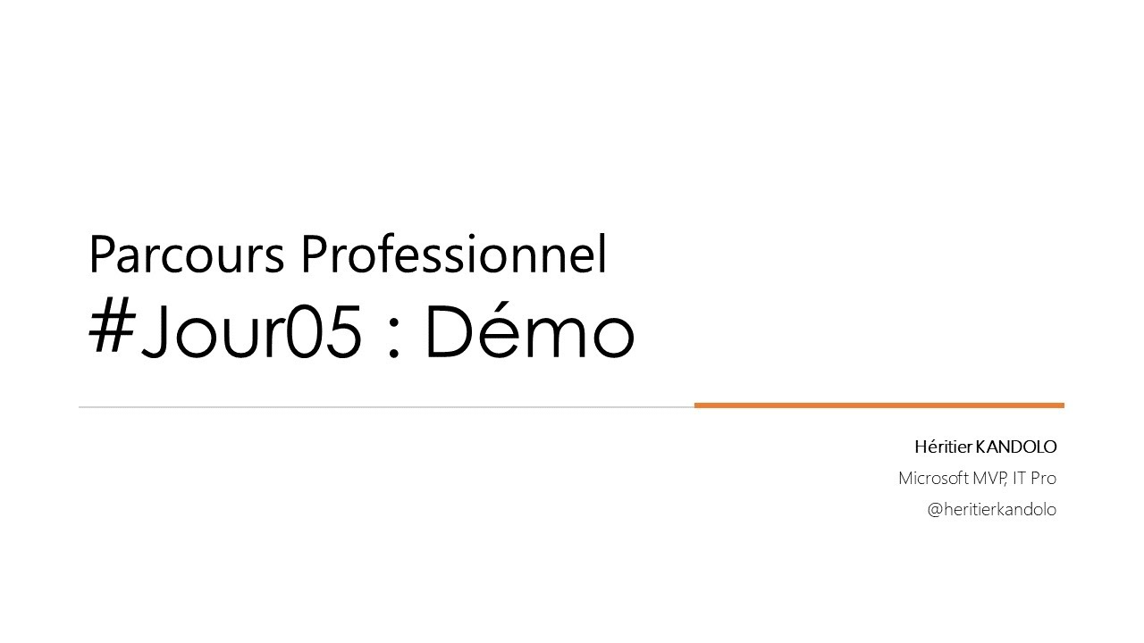 Parcours Professionnel  |  #Jour05 Démo
