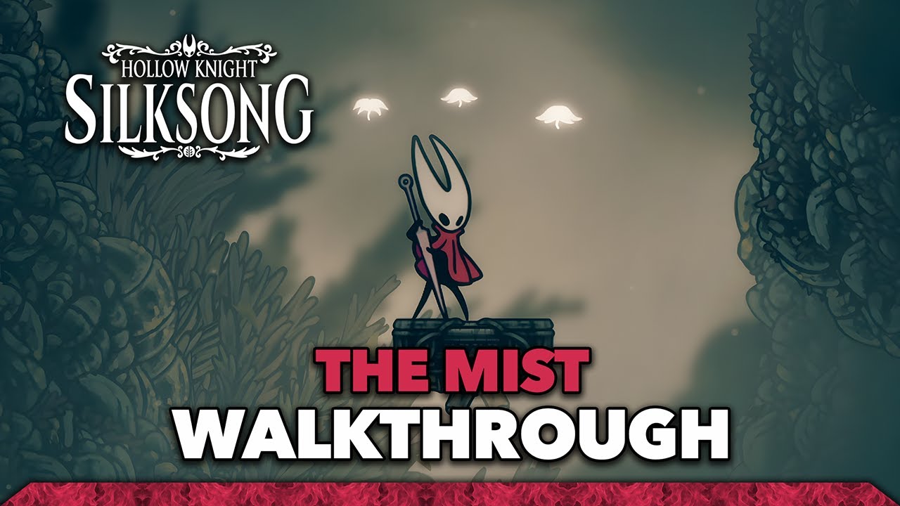 Hollow Knight: Silksong - How to cross The Mist area