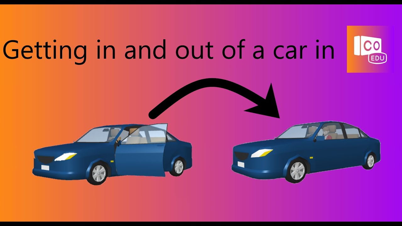 Getting in and out of a car in CoSpaces Tutorial#1