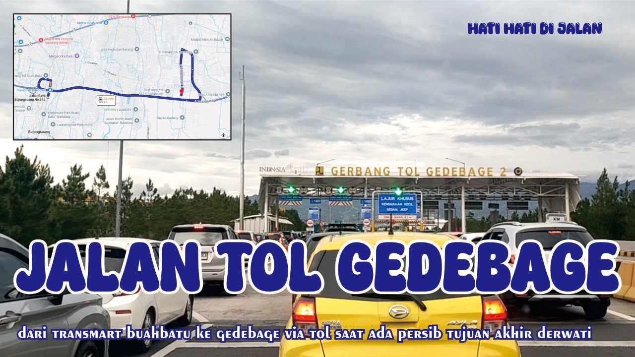 JALAN TOL GEDEBAGE saat ada pertandingan persib