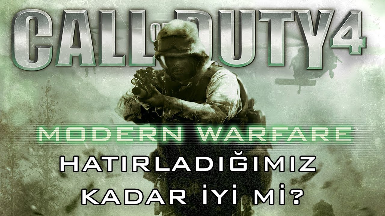 Call of Duty 4: Modern Warfare - Hatırladığımız Kadar İyi Mi?