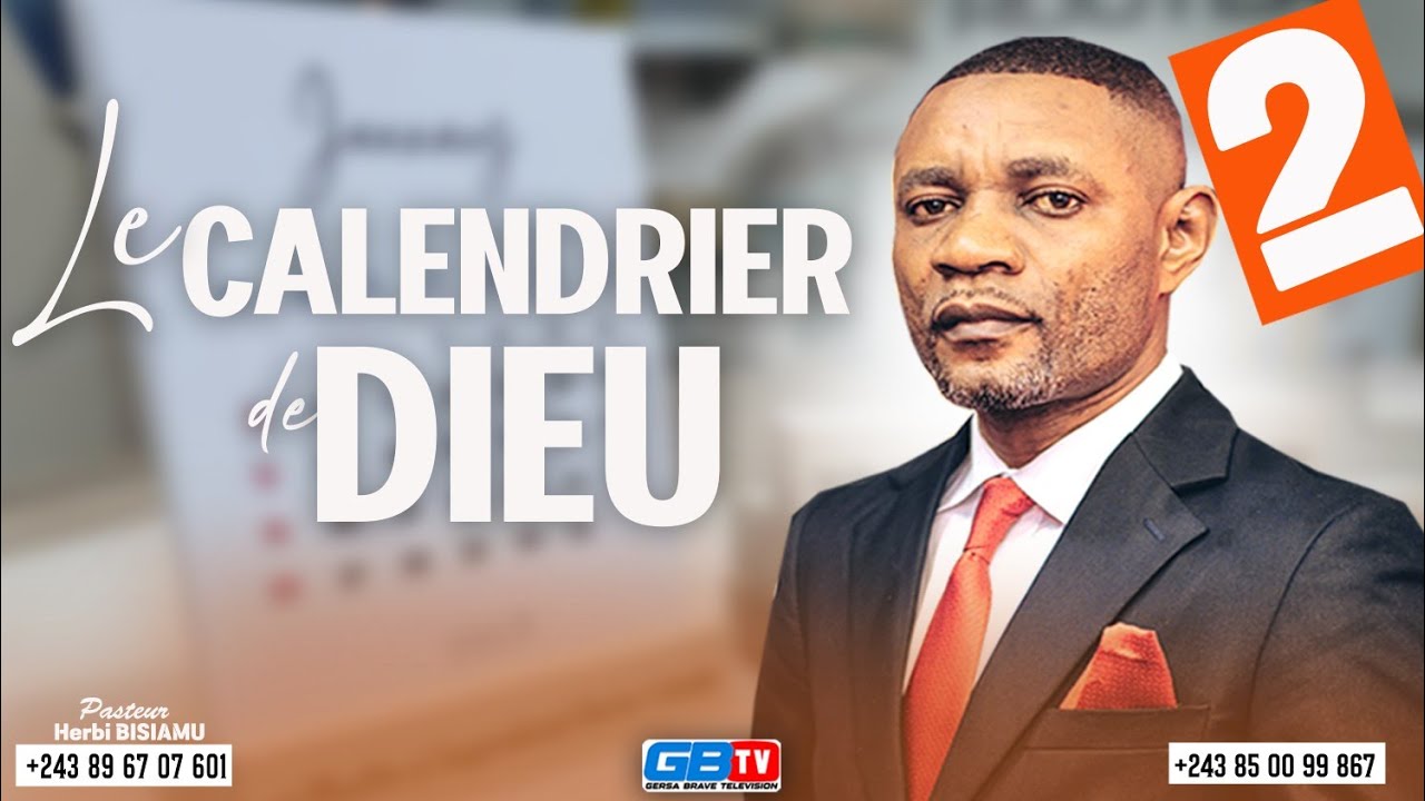 🔥LE CALENDRIER DE DIEU 2eme partie /BEBISA MISALA NA BANGO AVEC PASTEUR HERBI