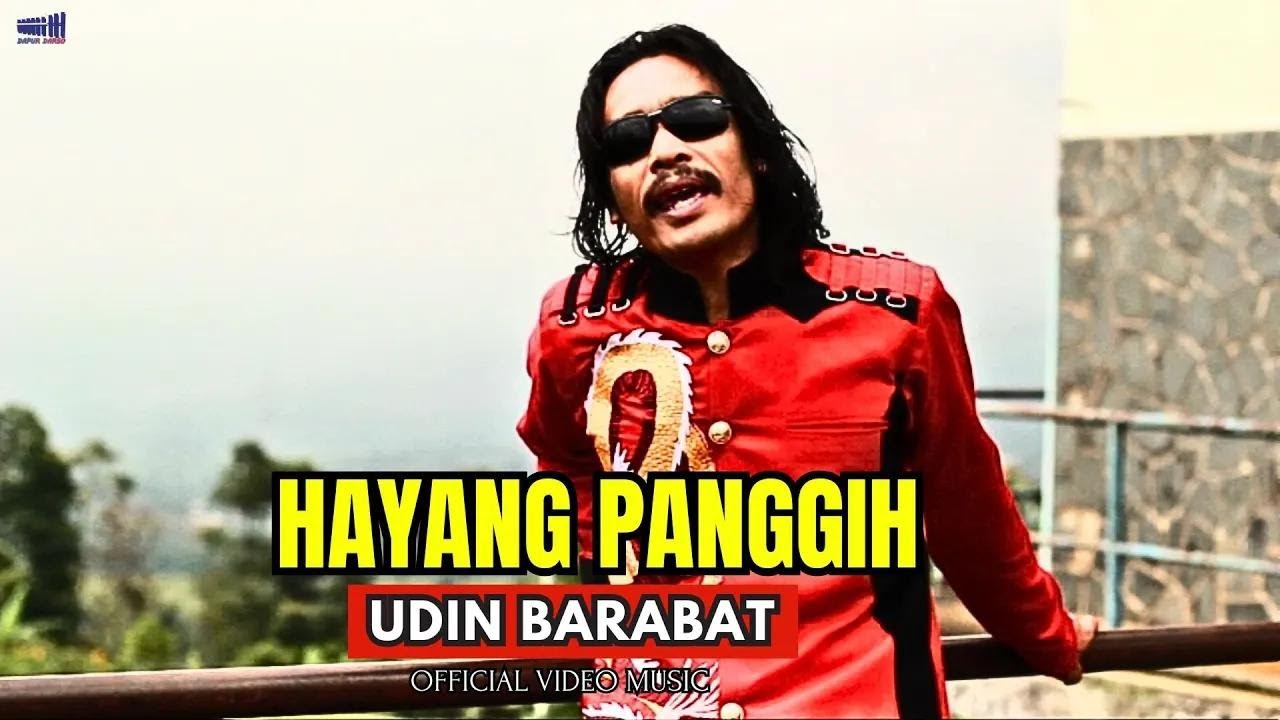 Hayang Panggih  - Udin Barabat - (Official Video)