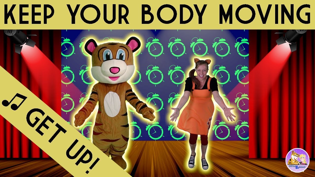 Get Up | Keep Your Body Moving | Dance Along Brain Break Song for Kids | Pevan & Sarah