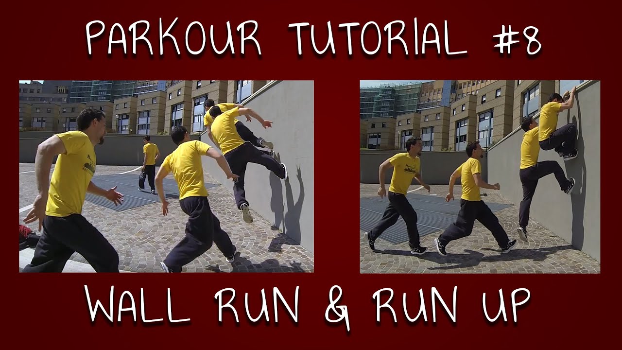 PARKOUR TUTORIAL  #8 - Run-up & Wall run [ENG SUBS]