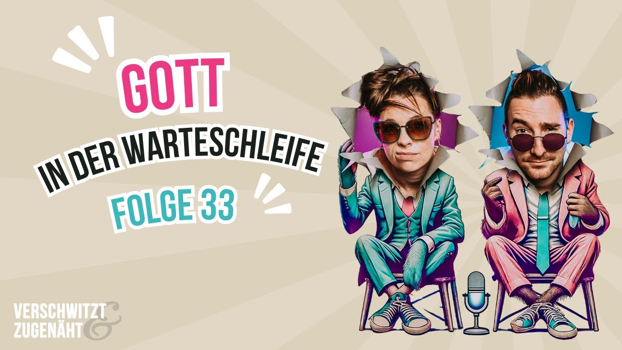 🎙️ Folge #33: Leckmuscheln, Fußcontent & Gott in der Warteschleife! 🤯👣📞
