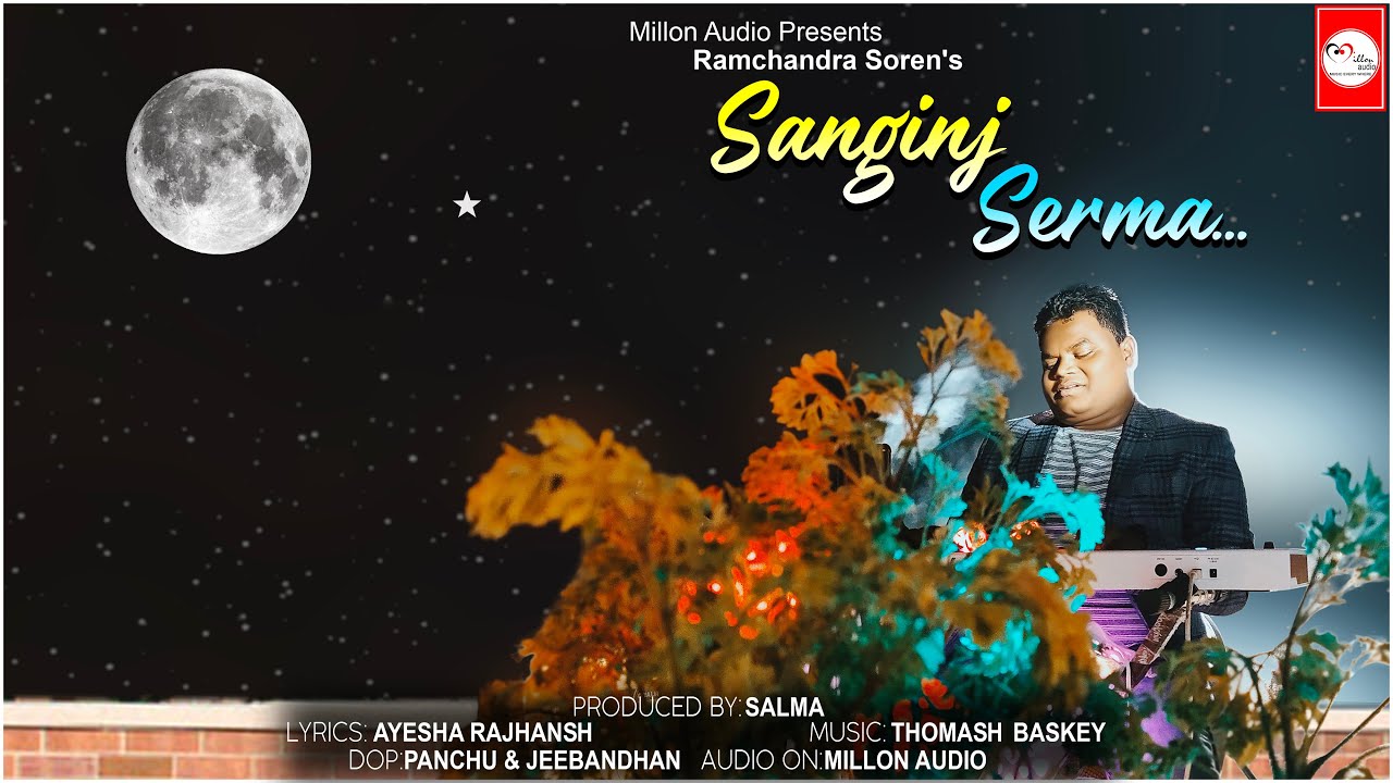 SANGINJ SERMA || NEW SANTALI SONG 2021 || RAMCHANDRA SOREN