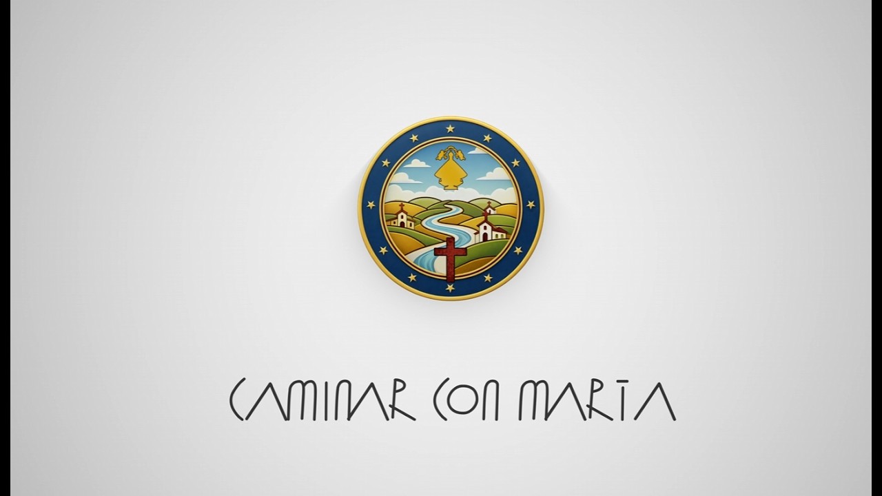 CAMINAR CON MARIA