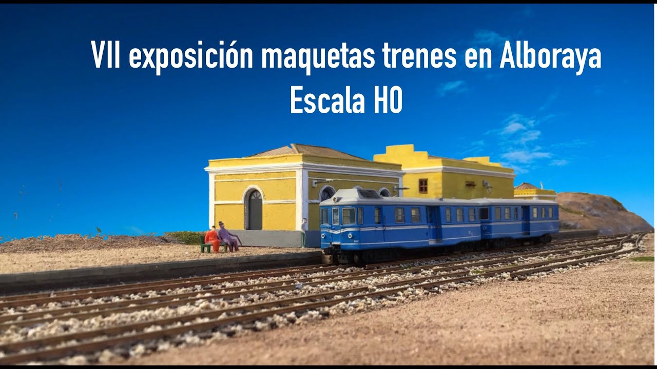 VII exposición de maquetas de trenes en Alboraya escala H0