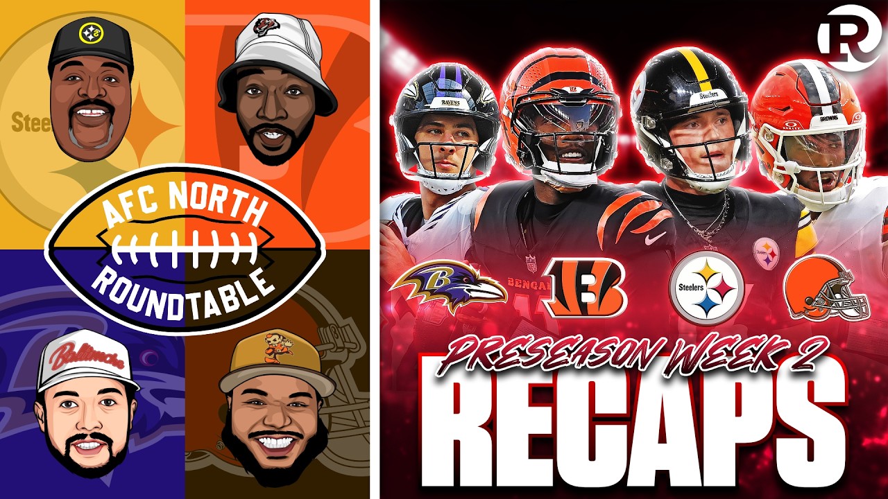 ‼️ AFC North Roundtable | Deshaun Watson Names Browns STARTING QB, NFL Preseason Week 2 RECAP