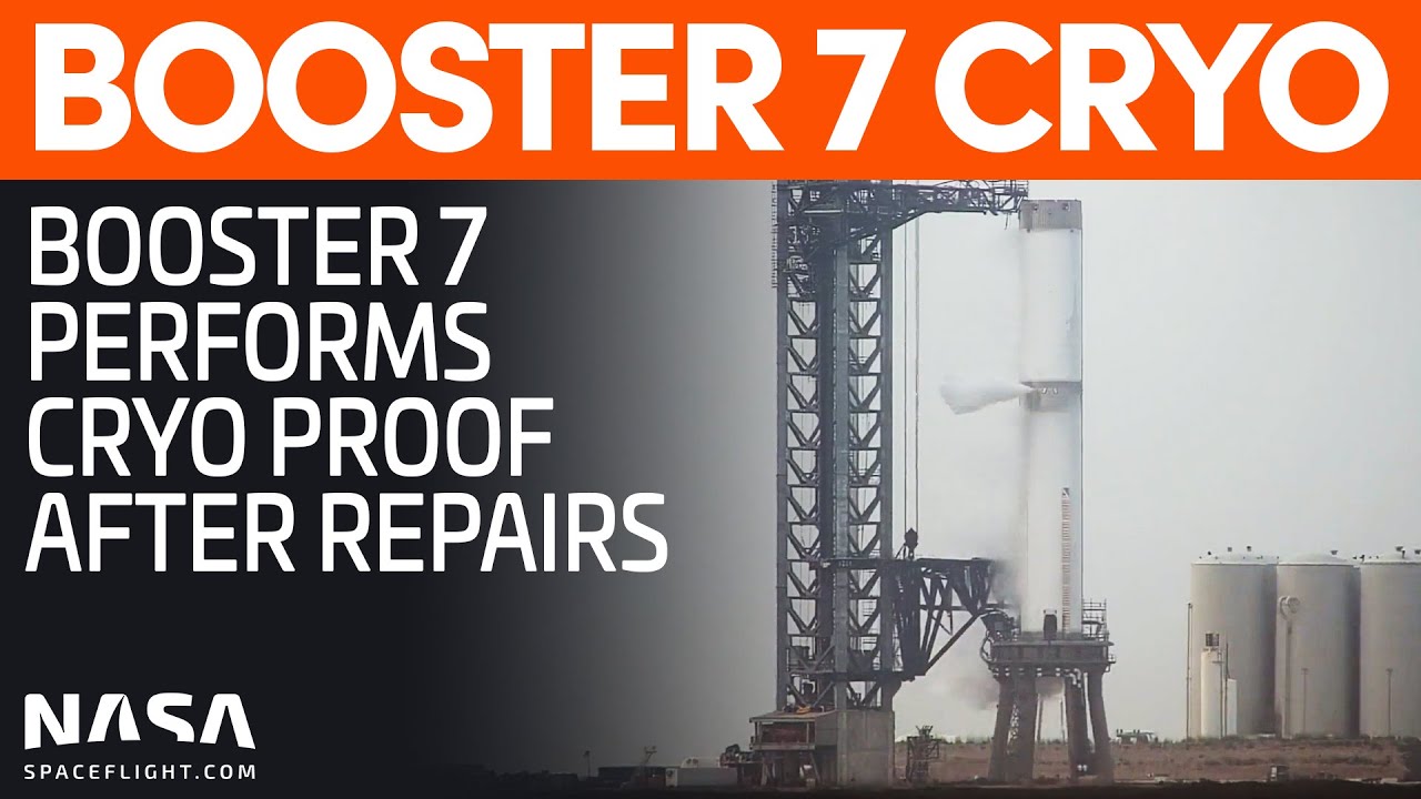 Booster 7 Cryo Proof Tested (Again) | Starship Boca Chica