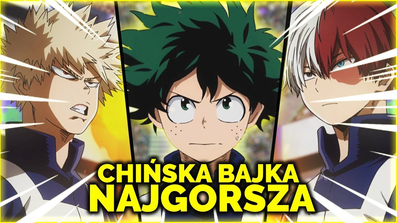 dlaczego nie lubię boku no hero academia