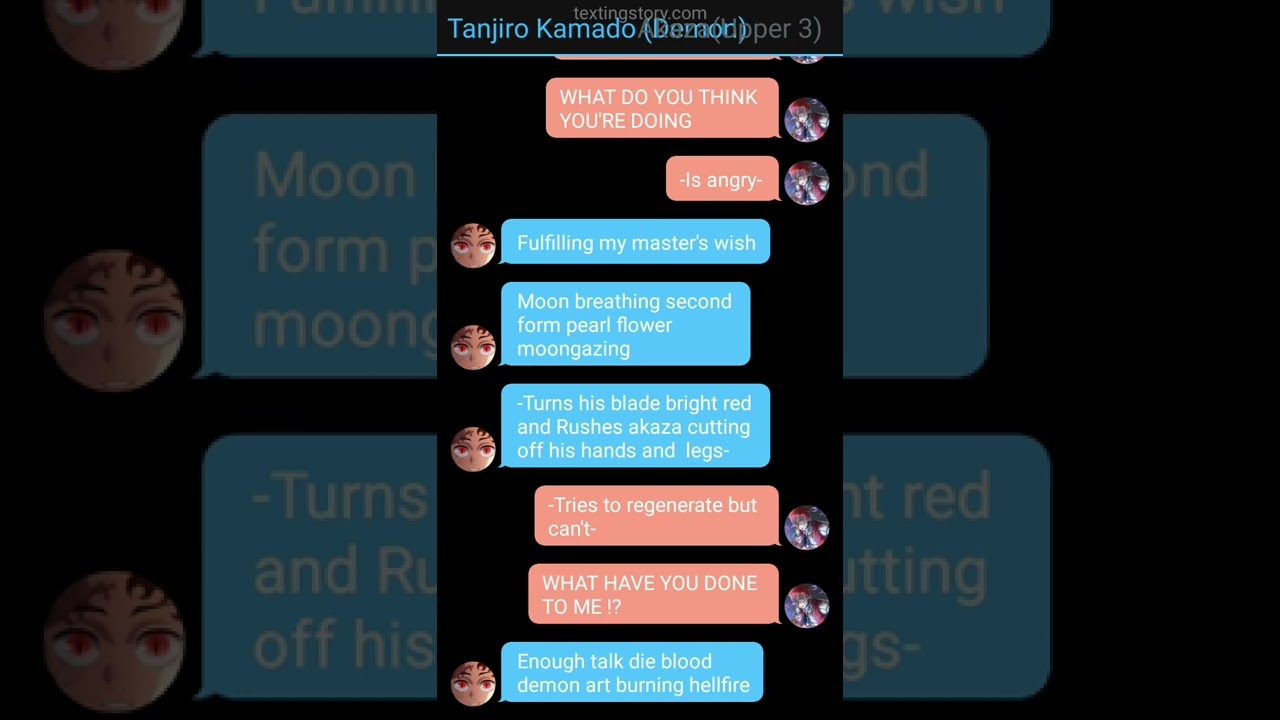 Demon Tanjiro / Demon Slayer : Kimetsu No Yaiba Texting story two shot part 1/2 /