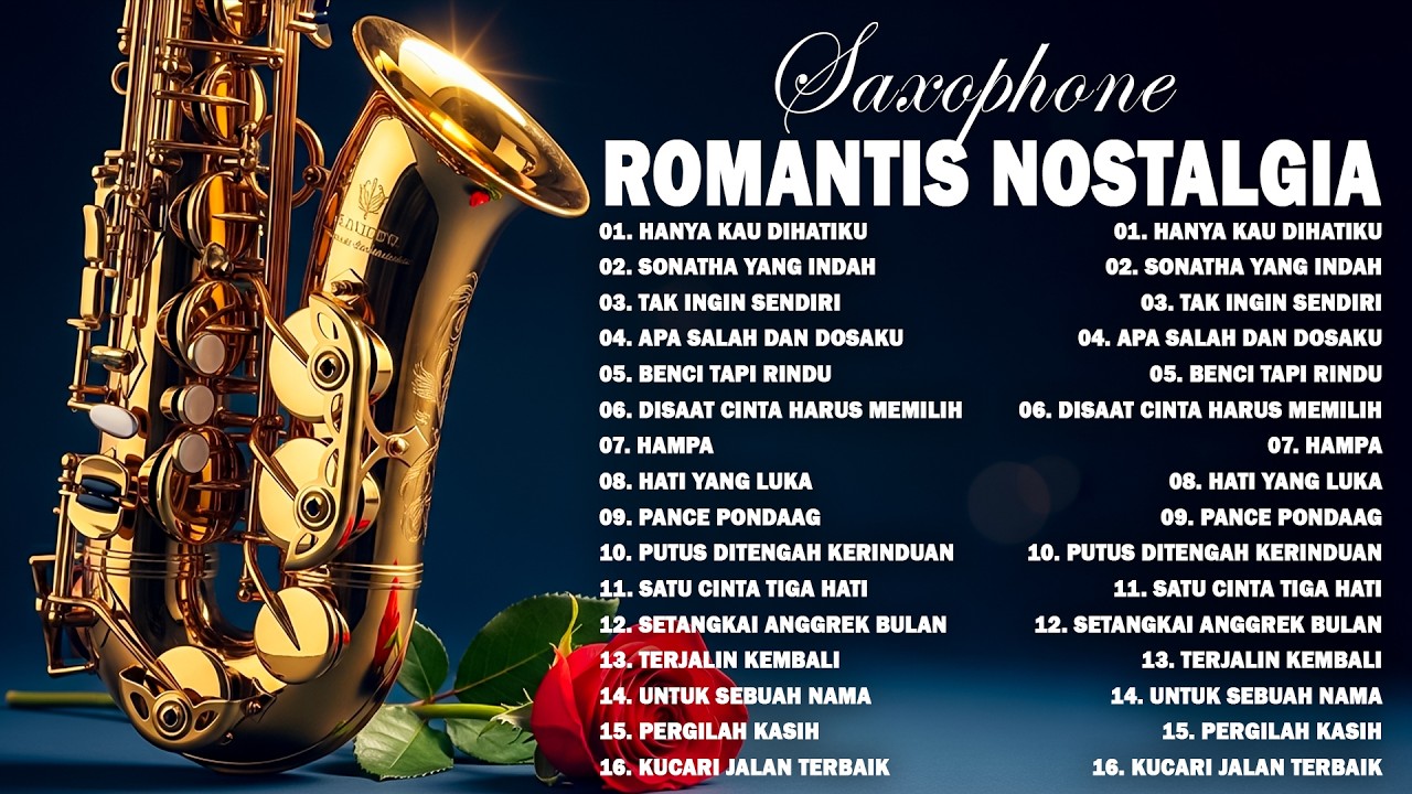 FULL ALBUM SAXOPHONE NOSTALGIA 2026 - LAGU POPULER SEPANJANG MASA