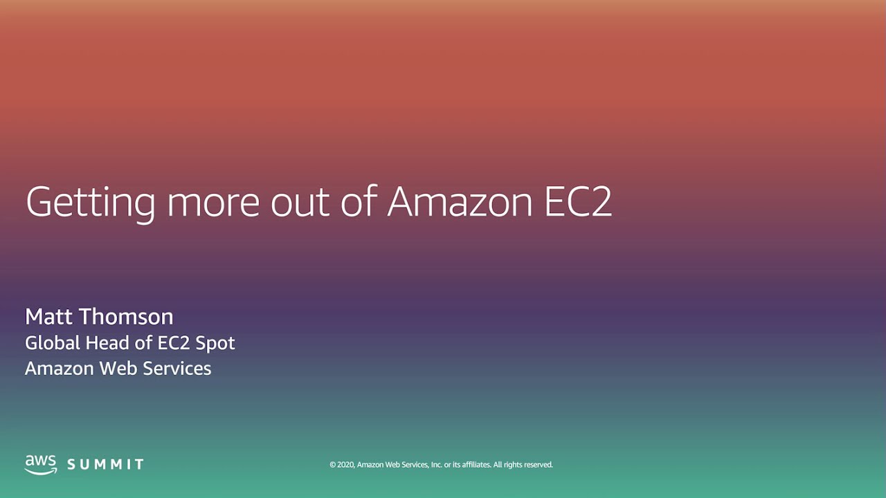 Getting More Out of Amazon EC2 - Level 300 (United States)