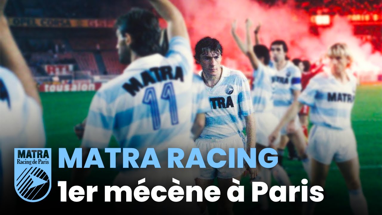 Matra Racing, 1er mécène à Paris