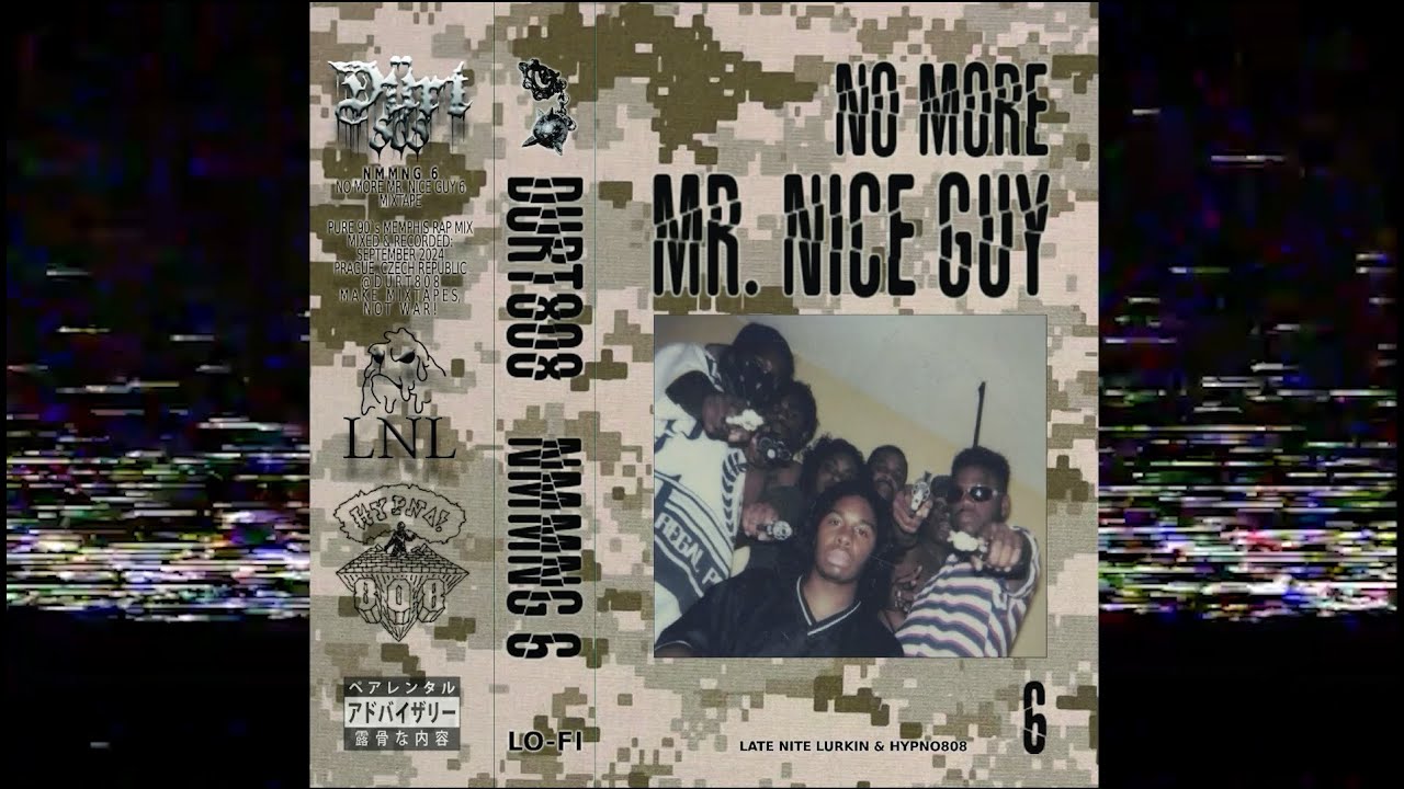 Dürt808 - NMMNG 6 (90`s Memphis Rap Mix)