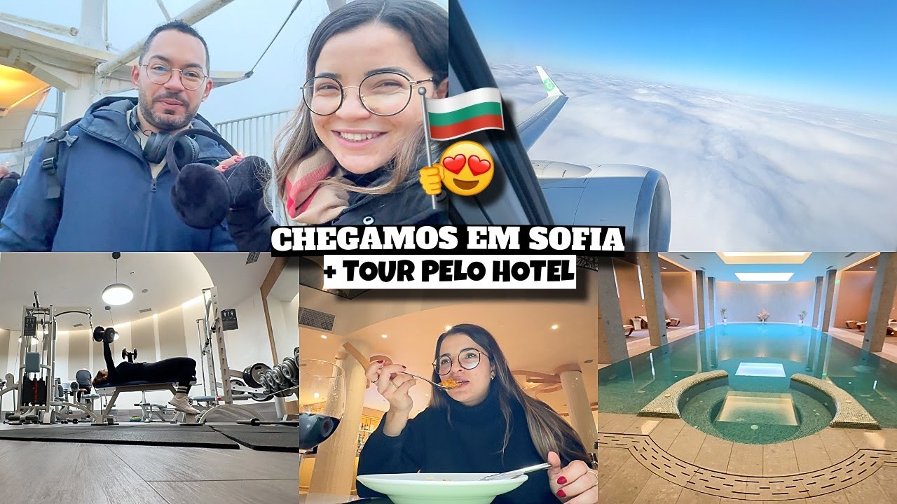 CHEGAMOS NA BULGÁRIA, TOUR PELO QUARTO, HOTEL 5 ESTRELAS e muito mais ❤️ - Bruna Paula