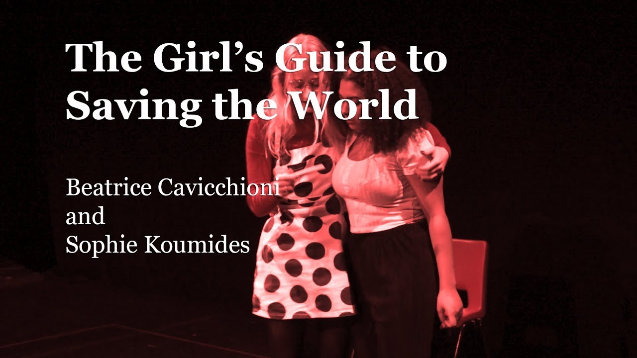 The Girl's Guide to Saving the World