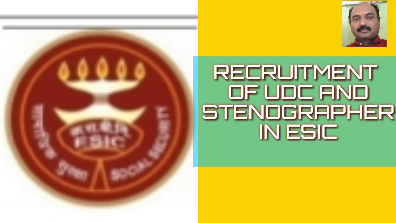 STENOGRAPHER ,CLERK RECRUITMENT IN ESIC