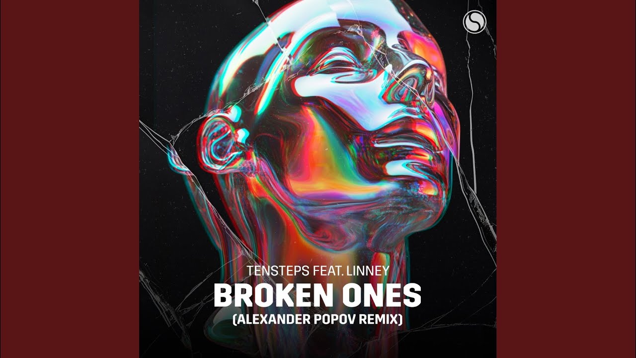 Broken Ones (Alexander Popov Remix)