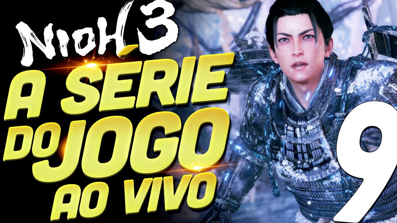 🔴 BOM DIA NO FRIO DO SEGUNDO MAPA EM NIOH 3, AO VIVO NO PS5 PRO - PARTE 9