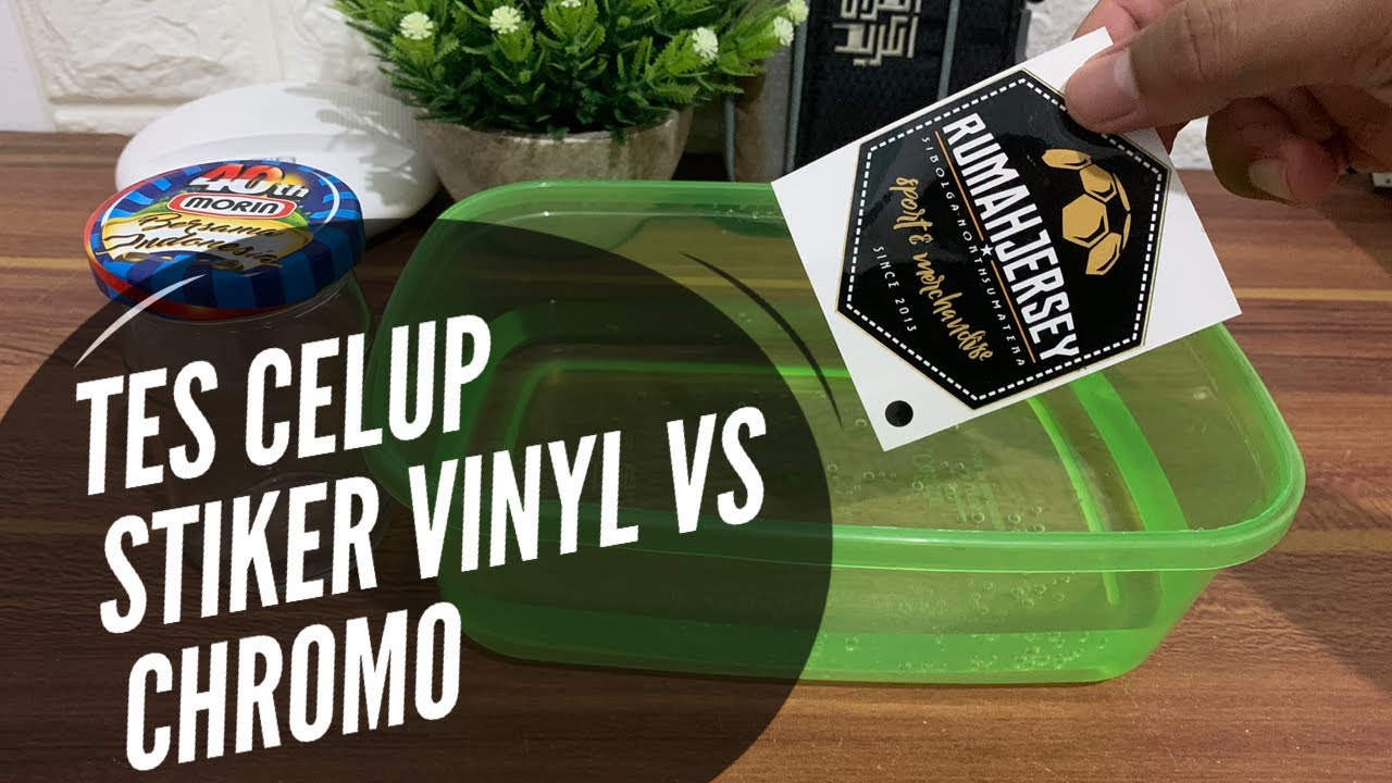 #Tips Memilih Stiker untuk Merek Produk + water test sticker vinyl vs chromo